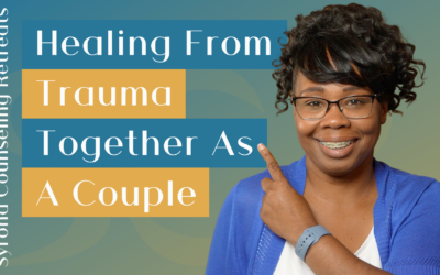 Healing From Trauma Together As A Couple